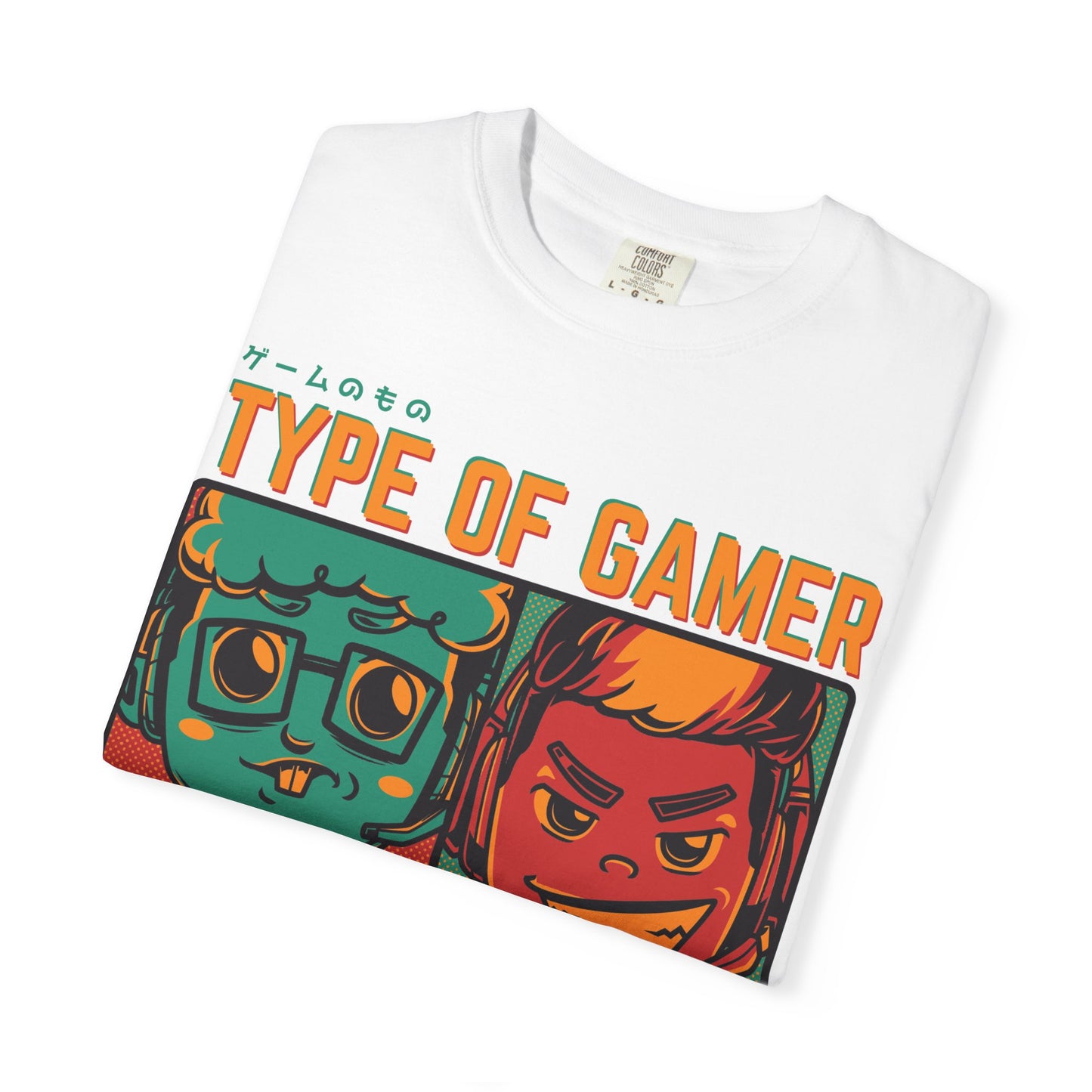 Gamer T-Shirt, Unisex Tee, Type of Gamer Shirt, Casual Gamer Apparel, Gamer Gifts, Fun Gaming Tees, Streetwear Style